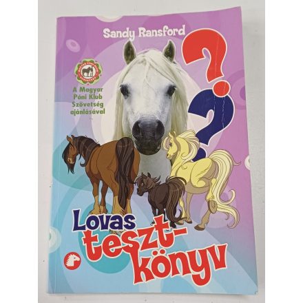 Sandy Ransford: Lovas tesztkönyv