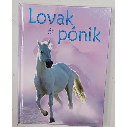 Lovak és pónik - ismeretterjesztő