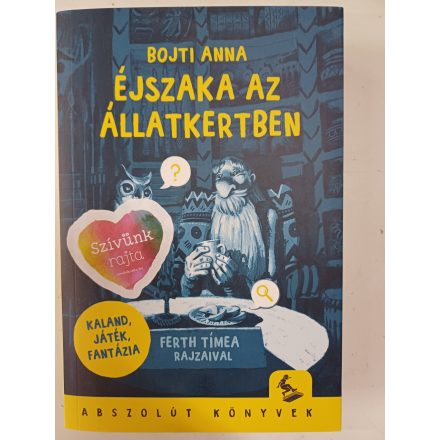 Bojti Anna: Éjszaka az állatkertben