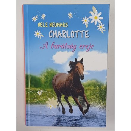 Nele Neuhaus: Charlotte - A barátság ereje