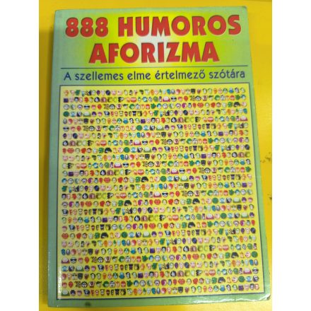 888 humoros aformizma - A szellemes elme értelmező szótára