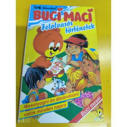 Rolf Kauka - Bernd Gärtig: Buci maci - Felolvasós történetek