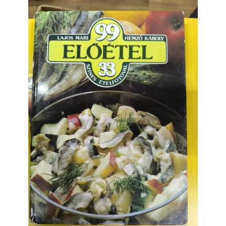 99 előétel - 33 színes fotóval