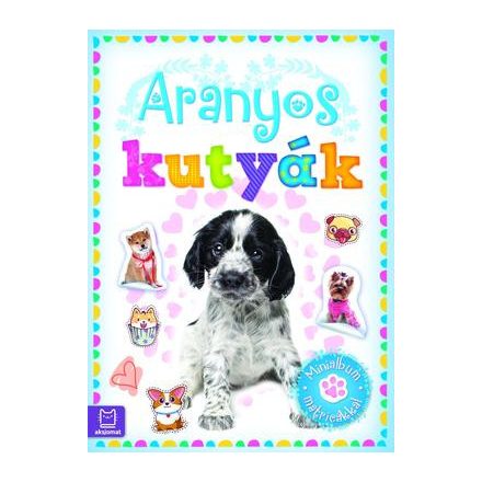 Aranyos kutyák - Minialbum matricákkal - ÚJ