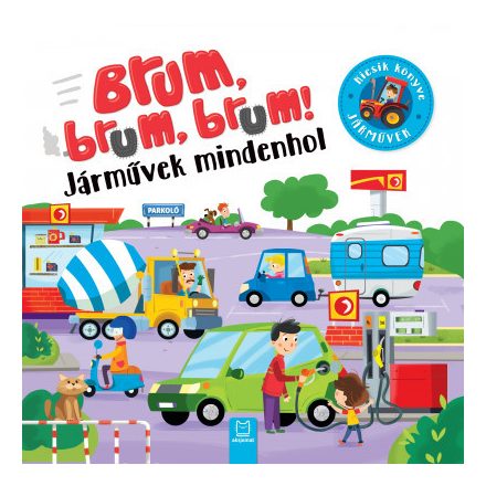 Brum, brum, brum! - Járművek mindenhol - ÚJ